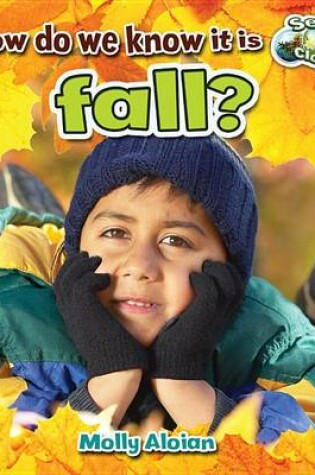 Cover of How Do We Know its Fall?