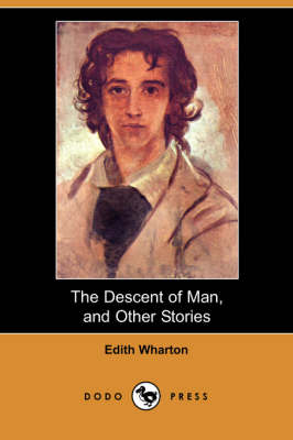 Book cover for The Descent of Man, and Other Stories (Dodo Press)