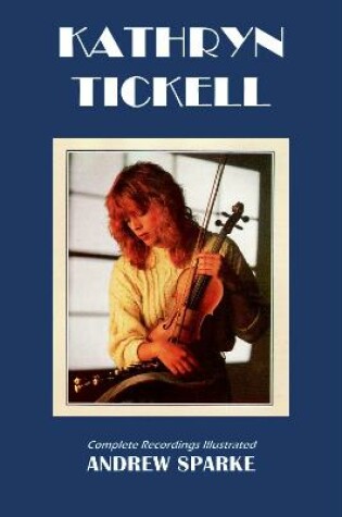Cover of Kathryn Tickell