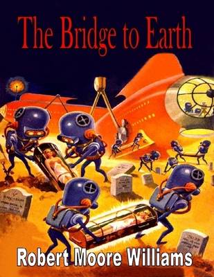 Book cover for The Bridge to Earth