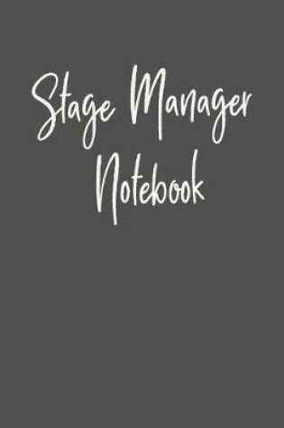 Cover of Stage Manager Notebook