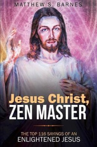 Cover of Jesus Christ, Zen Master