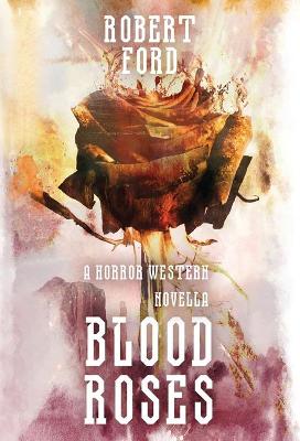 Book cover for Blood Roses