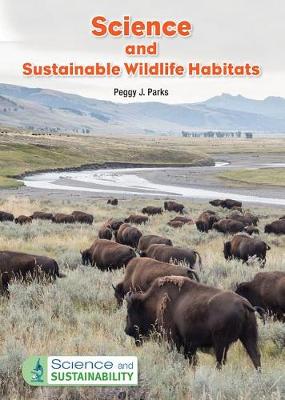 Book cover for Science and Sustainable Wildlife Habitats