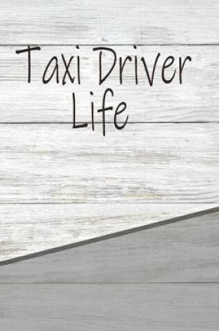 Cover of Taxi Driver Life