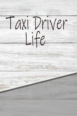 Book cover for Taxi Driver Life