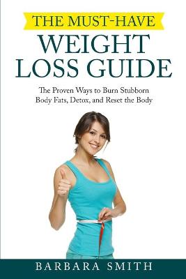 Book cover for The Must-Have Weight Loss Guide