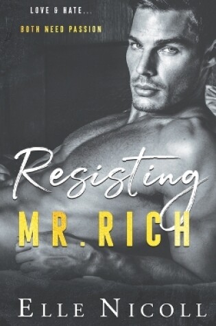 Cover of Resisting Mr. Rich