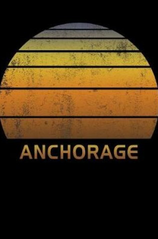 Cover of Anchorage