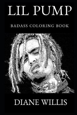 Cover of Lil Pump Badass Coloring Book