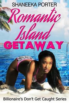 Cover of Romantic Island Getaway