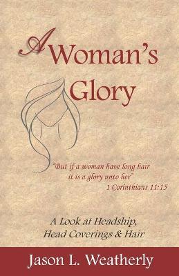 Book cover for A Woman's Glory