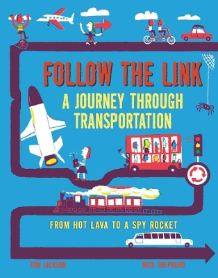 Cover of Follow the Link: A Journey Through Transportation