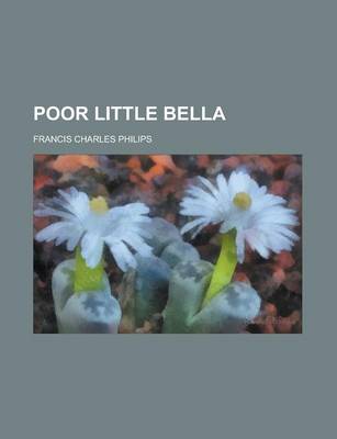 Book cover for Poor Little Bella