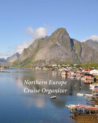 Book cover for Northern Europe Cruise Organizer