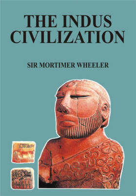 Book cover for The Indus Civilization