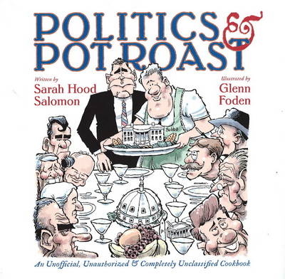 Book cover for Politics and Pot Roast