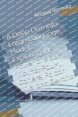 Book cover for A Deep Dive into Large Language Models