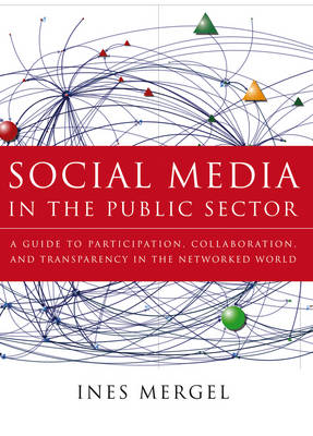 Book cover for Social Media in the Public Sector