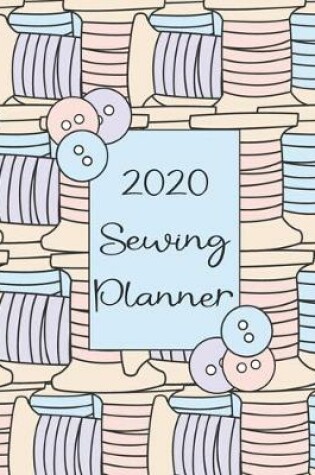 Cover of 2020 Sewing Planner