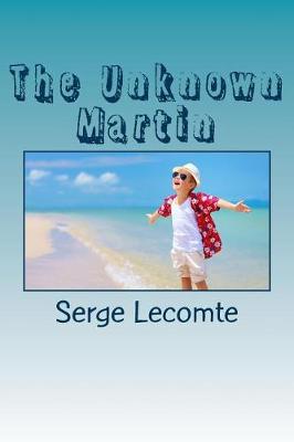 Book cover for The Unknown Martin