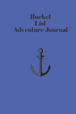 Book cover for Bucket List Adventure Journal