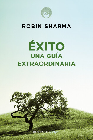 Cover of Éxito. Una guía extraordinaria / The Greatness Guide