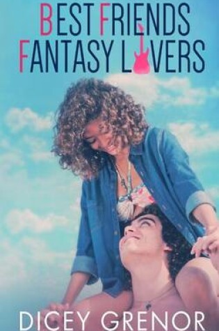 Cover of Best Friends, Fantasy Lovers