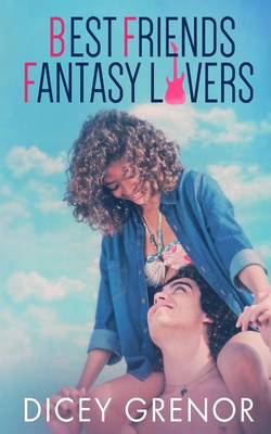 Cover of Best Friends, Fantasy Lovers