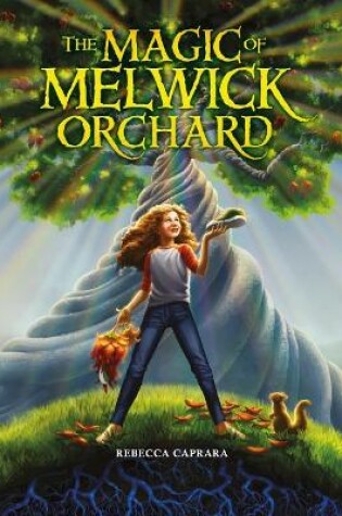 Cover of The Magic of Melwick Orchard
