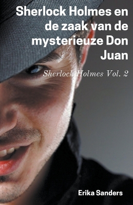 Book cover for Sherlock Holmes en de Zaak van de Mysterieuze Don Juan