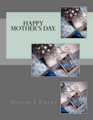 Book cover for Happy Mother's Day.