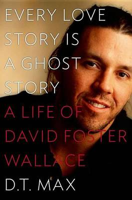 Book cover for Every Love Story Is a Ghost Story