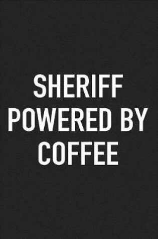 Cover of Sheriff Powered by Coffee