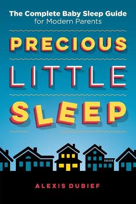 Book cover for Precious Little Sleep