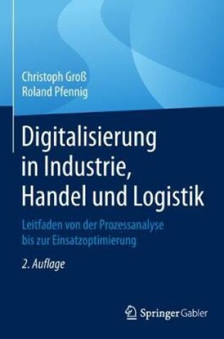 Cover of Digitalisierung in Industrie, Handel und Logistik