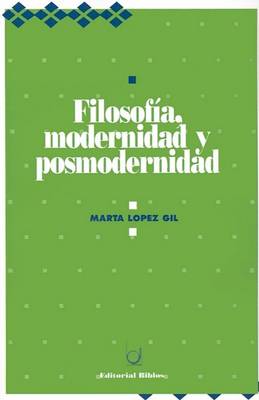 Book cover for Filosofia, Modernidad y Posmodernidad