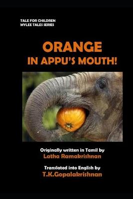 Book cover for Orange in Appu's Mouth!