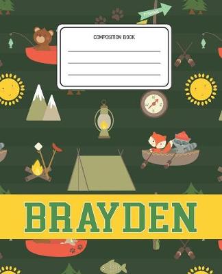 Book cover for Composition Book Brayden