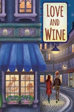 Cover of Love and Wine