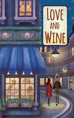 Book cover for Love and Wine