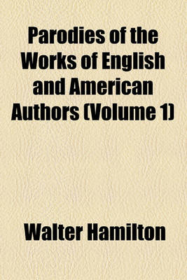 Book cover for Parodies of the Works of English and American Authors (Volume 1)