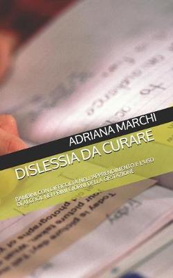 Book cover for Dislessia Da Curare