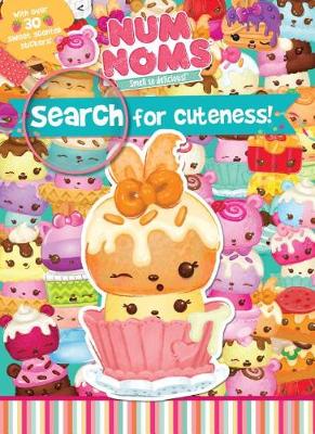 Cover of Num Noms Search for Cuteness!