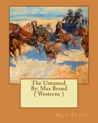 Book cover for The Untamed. By