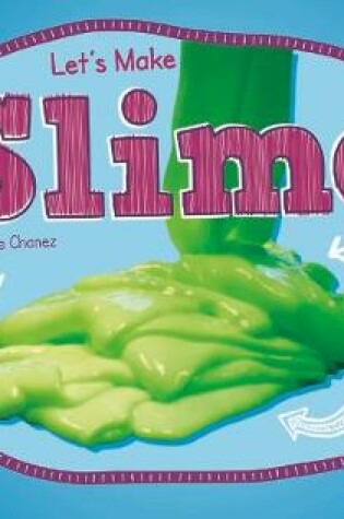 Cover of Let's Make Slime