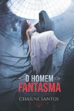 Cover of O Homem Fantasma