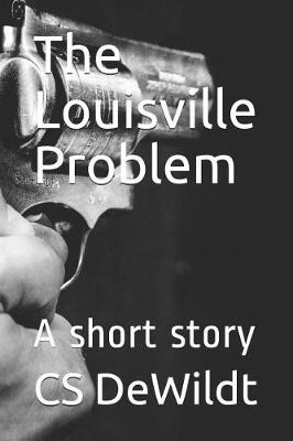 Book cover for The Louisville Problem