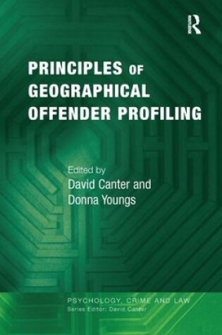 Cover of Principles of Geographical Offender Profiling