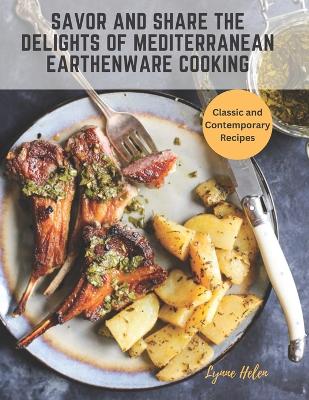 Book cover for Savor and Share the Delights of Mediterranean Earthenware Cooking